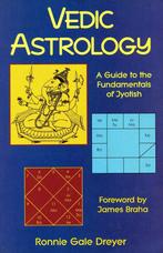 Vedic Astrology - Ronnie Gale Dreyer - 9780877288893 - Paper, Boeken, Esoterie en Spiritualiteit, Verzenden, Nieuw