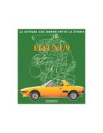 FIAT X1/9 LE VETTURE CHE HANNO FATTO LA STORIA - CARLO, Boeken, Nieuw