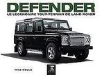 Defender : Le légendaire tout terrain de Land Rover  Book, Gelezen, Not specified, Verzenden