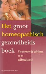 Het groot homeopathisch gezondheidsboek 8728300650559, Boeken, Nancy Tjalondo (tekstredactie), Karin Mahieu (tekstredactie), Zo goed als nieuw