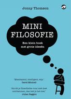 Minifilosofie 9789083206769, Livres, Jonny Thomson, Verzenden