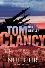 Tom Clancy Nul uur / Jack Ryan 9789400516465, Livres, Don Bentley, Verzenden