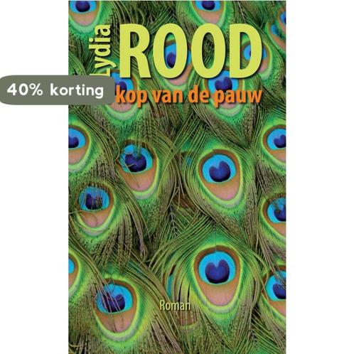 De kop van de pauw 9789490848361 Lydia Rood, Boeken, Romans, Gelezen, Verzenden