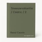 Sneeuwvakantie / Cédric / 2 9789031434312 Raoul Cauvin, Boeken, Verzenden, Gelezen, Raoul Cauvin