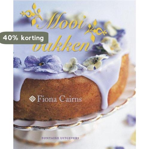 Mooi bakken 9789059563827 Fiona Cairns, Boeken, Kookboeken, Gelezen, Verzenden