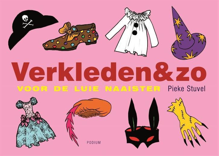 Verkleden & zo 9789057590887 P. Stuvel, Boeken, Stripverhalen, Zo goed als nieuw, Verzenden