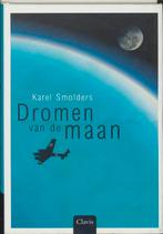 Dromen van de maan 9789044805093 Karel Smolders, Boeken, Verzenden, Gelezen, Karel Smolders