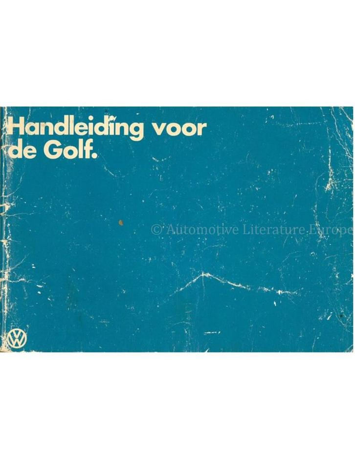 1981 VOLKSWAGEN GOLF INSTRUCTIEBOEKJE NEDERLANDS, Autos : Divers, Modes d'emploi & Notices d'utilisation