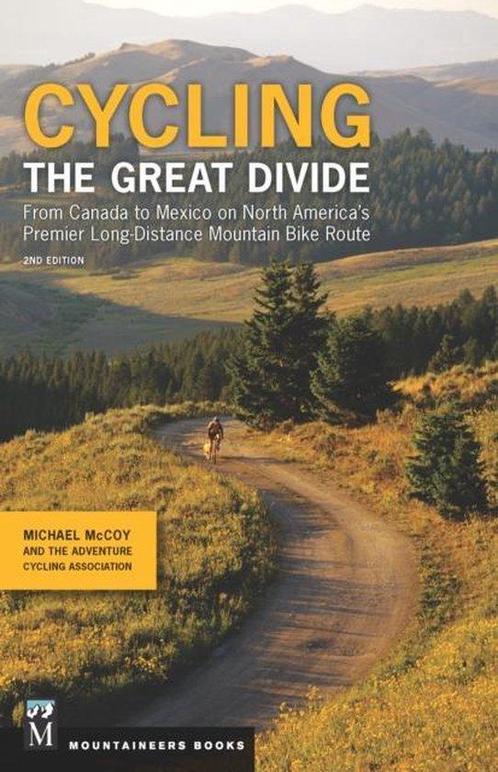 Cycling The Great Divide : From Canada to Mexico on North, Boeken, Overige Boeken, Zo goed als nieuw, Verzenden
