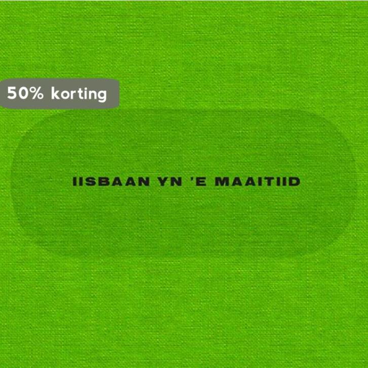 IIsbaan yn e maaitiid 9789491536670 Baukje Venema, Boeken, Kunst en Cultuur | Beeldend, Zo goed als nieuw, Verzenden