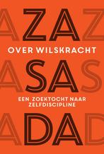 Over wilskracht 9789463192354 Edwin Zasada, Boeken, Verzenden, Zo goed als nieuw, Edwin Zasada