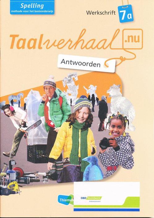Taalverhaal Nu Antwoorden Werkschrift Spelling 7A, Boeken, Schoolboeken, Verzenden