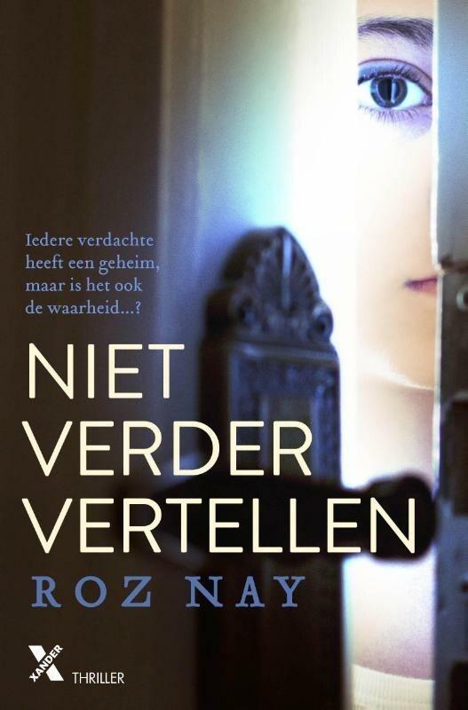 Niet verder vertellen (9789401608602, Roz Nay), Antiek en Kunst, Antiek | Boeken en Manuscripten, Verzenden