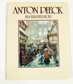 Anton pieck als illustrator 9789010051561 Max Pieck, Boeken, Verzenden, Gelezen, Max Pieck