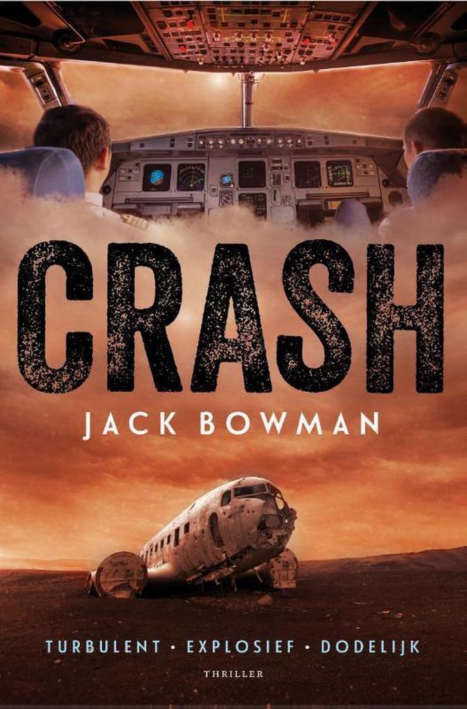 Crash 9789400504059 Jack Bowman, Boeken, Thrillers, Zo goed als nieuw, Verzenden