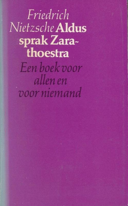 Aldus sprak Zarathoestra 9789028412125 Friedrich Nietzsche, Boeken, Overige Boeken, Gelezen, Verzenden