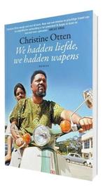 We hadden liefde, we hadden wapens (9789025445683), Boeken, Verzenden, Nieuw