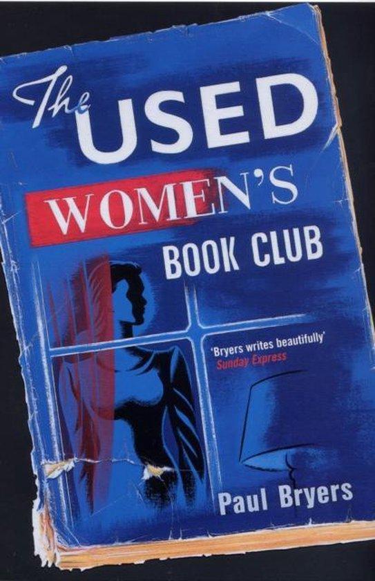 The Used Womens Book Club 9780747568278 Paul Bryers, Livres, Langue | Anglais, Envoi