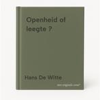 Openheid of leegte ? 9789033449116 Hans De Witte, Boeken, Verzenden, Gelezen, Hans De Witte