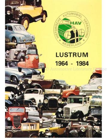 HISTORISCHE AUTOMOBIEL VERENIGING NEDERLAND, LUSTRUM 1964 -, Boeken, Nieuw
