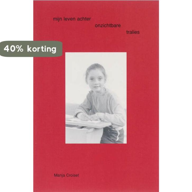 Mijn leven achter onzichtbare tralies 9789051795110, Boeken, Gedichten en Poëzie, Gelezen, Verzenden