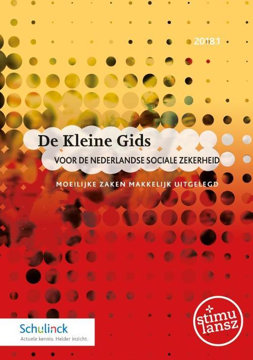 De Kleine Gids voor de Nederlandse sociale zekerheid 2018.1, Boeken, Wetenschap, Zo goed als nieuw, Verzenden