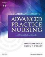 Hamric and Hansons Advanced Practice Nursing 9780323447751, Boeken, Verzenden, Zo goed als nieuw, Eileen T. O'Grady