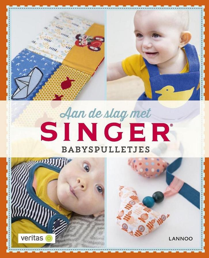 Aan de slag met SINGER - Babyspulletjes 9789401423625, Livres, Loisirs & Temps libre, Envoi