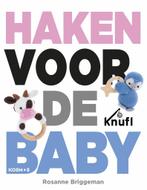 Haken voor de baby 9789043920292 Rosanne Briggeman, Verzenden, Zo goed als nieuw, Rosanne Briggeman