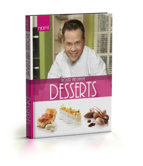 Desserts / Njam programmaboek 9789059165342 Roger van Damme, Livres, Livres de cuisine, Envoi