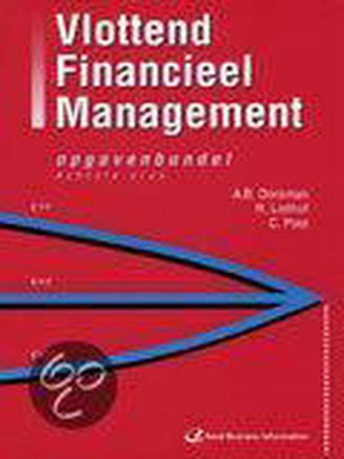 Vlottend Financieel Management Opgavenbundel 9789059018334, Boeken, Schoolboeken, Zo goed als nieuw, Verzenden