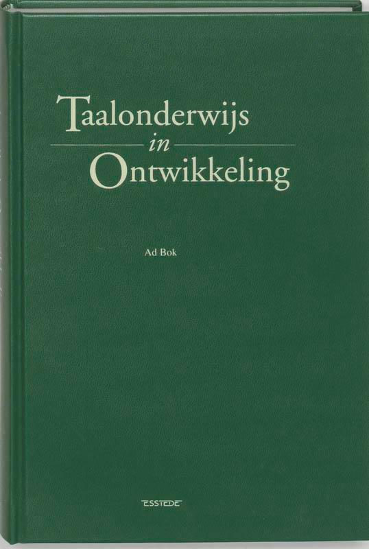 Taalonderwijs in ontwikkeling 9789075142105 A.H. Bok, Boeken, Studieboeken en Cursussen, Zo goed als nieuw, Verzenden