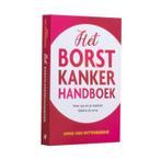 Het borstkankerhandboek 9789083067605 Anna van Wittenberghe, Boeken, Verzenden, Gelezen, Anna van Wittenberghe