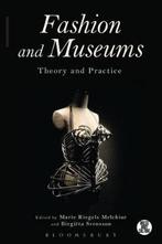 Fashion & Museums Theory & Practice 9781472527660, Boeken, Zo goed als nieuw, Verzenden, Marie Riegels Melchior, Birgitta Svensson