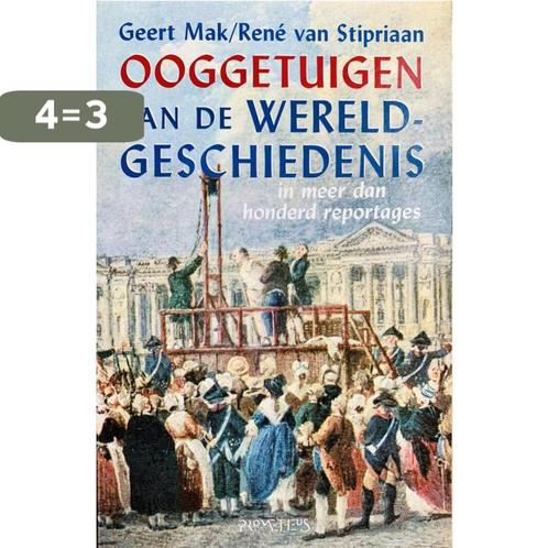 Ooggetuigen van de wereldgeschiedenis 9789053337042, Boeken, Geschiedenis | Wereld, Gelezen, Verzenden
