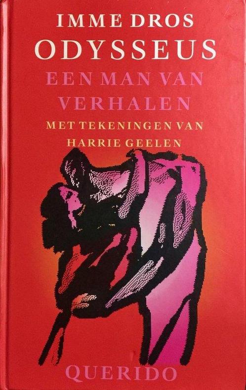 Odysseus Een Man Van Verhalen 9789021460369, Livres, Livres pour enfants | Jeunesse | 13 ans et plus, Envoi