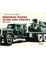 AMERICAN TRUCKS OF THE LATE THIRTIES 1935 - 1939, Boeken, Nieuw