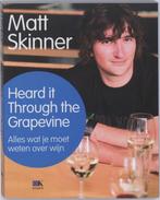 Heard It Through The Grapevine 9789021538440, Zo goed als nieuw, M. Skinner, Verzenden