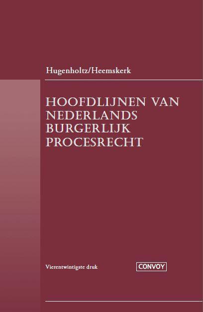 Hoofdlijnen van Nederlands Burgerlijk Procesrecht, Livres, Science, Envoi