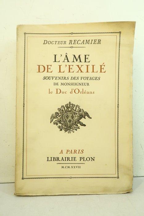 Joseph Récamier - Lâme de lExilé. Souvenirs des voyages de, Antiek en Kunst, Antiek | Boeken en Manuscripten