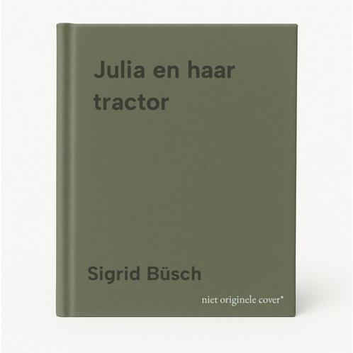 Julia en haar tractor 9783614911276 Sigrid Büsch, Boeken, Taal | Engels, Gelezen, Verzenden