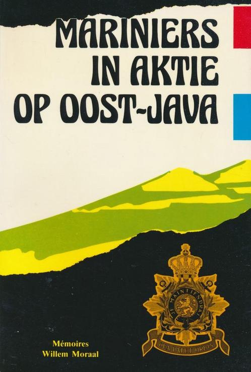 Mariniers In Aktie Op Oost Java Pap 9789062163618, Livres, Guerre & Militaire, Envoi