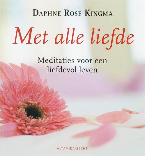 Met alle liefde 9789069637723 D.R. Kingma, Boeken, Esoterie en Spiritualiteit, Gelezen, Verzenden