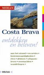 Costa Brava / Merian live! / 31 9789024359370, Boeken, Verzenden, Gelezen, Reinhard Schaler