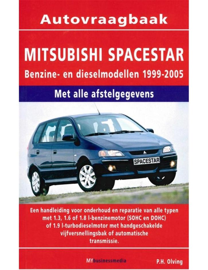1999 - 2005 MITSUBISHI SPACE STAR BENZINE DIESEL VRAAGBAAK, Auto diversen, Handleidingen en Instructieboekjes, Ophalen of Verzenden