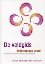 De veldgids 'Iedereen aan boord!' - Bart van Kessel, Jos van, Boeken, Verzenden, Nieuw