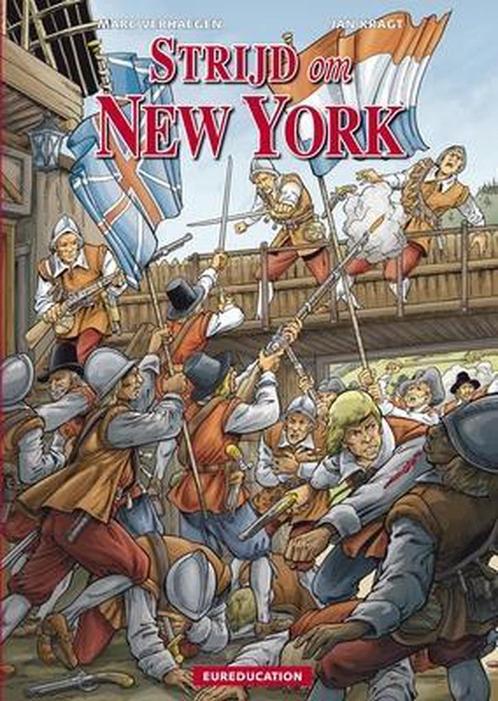 Strijd om New York 9789081131476 M.C.W. Verhaegen, Boeken, Stripverhalen, Gelezen, Verzenden