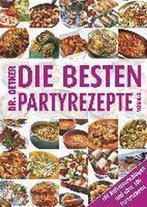 Die besten Partyrezepte von A - Z 9783767013629 Dr. Oetker, Boeken, Verzenden, Zo goed als nieuw, Dr. Oetker