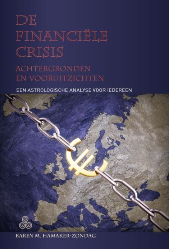 De financiële crisis 9789076277721 Karen M. Hamaker-Zondag, Boeken, Esoterie en Spiritualiteit, Gelezen, Verzenden