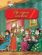 Op Eigen Wieken 9789054617556, Livres, Livres pour enfants | Jeunesse | Moins de 10 ans, Geronimo Stilton, Verzenden